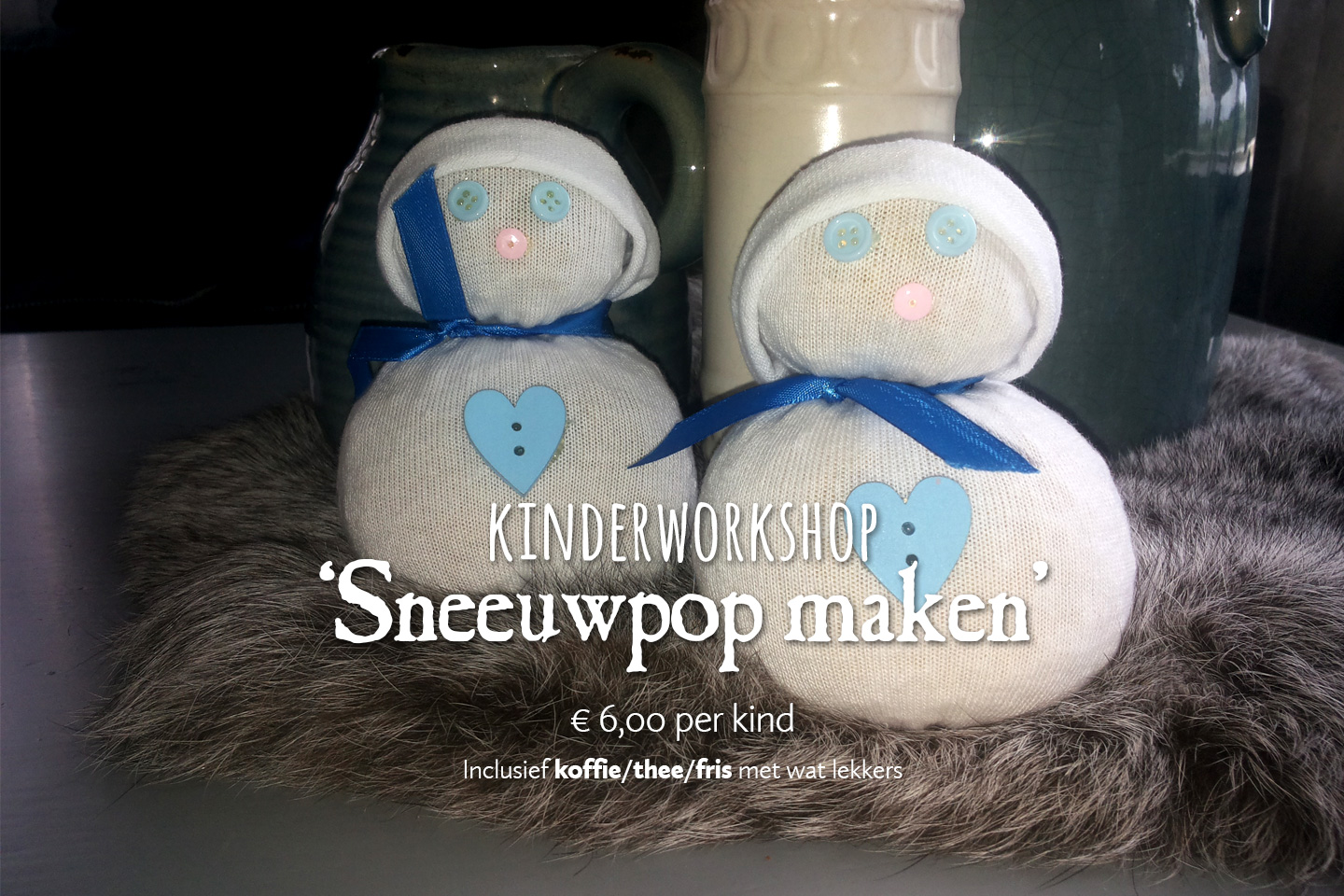 Workshop Sneeuwpop maken